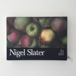 Nigel Slater’s The Kitchen Diaries